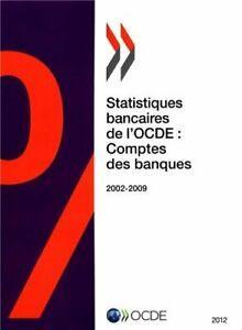 Statistiques bancaires de lOCDE : Comptes des banques, Boeken, Overige Boeken, Zo goed als nieuw, Verzenden