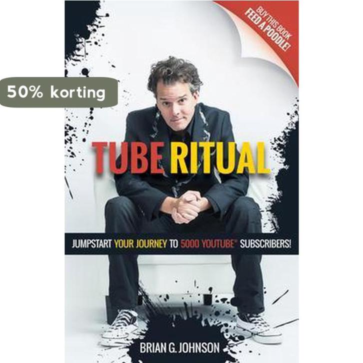Tube Ritual: Jumpstart Your Journey to 5,000 Youtube, Boeken, Taal | Engels, Zo goed als nieuw, Verzenden