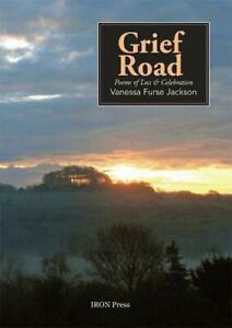Grief Road By Vanessa Furse Jackson, Livres, Livres Autre, Envoi