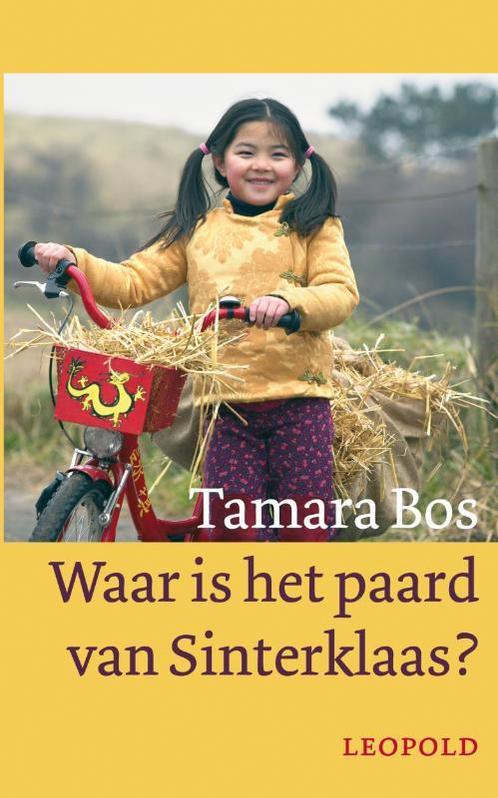 Waar Is Het Paard Van Sinterklaas 9789025851866 Tjalling Bos, Boeken, Kinderboeken | Kleuters, Gelezen, Verzenden