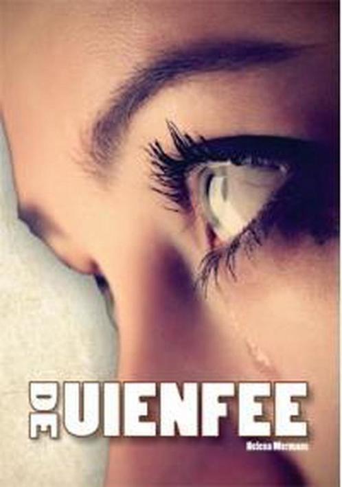 De uienfee 9789460791963 Helena Mermans, Boeken, Romans, Gelezen, Verzenden