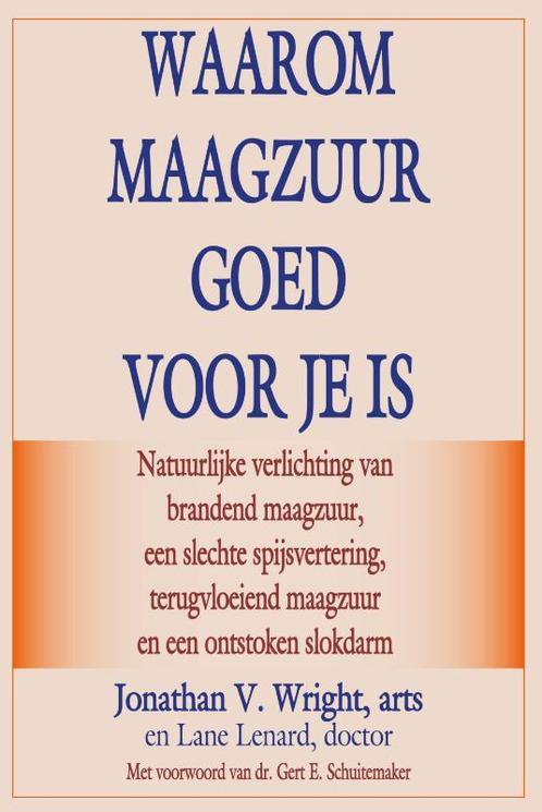 Waarom maagzuur goed voor je is 9789079872497, Boeken, Gezondheid, Dieet en Voeding, Gelezen, Verzenden