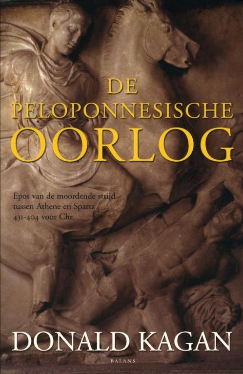 De Peloponnesische oorlog 9789050186131 D. Kagan, Boeken, Geschiedenis | Wereld, Gelezen, Verzenden