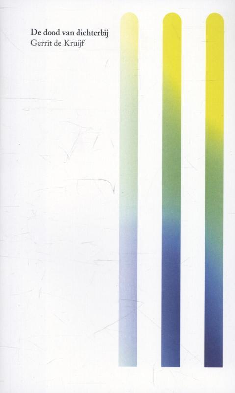 De dood van dichterbij 9789023926634 Gerrit de Kruijf, Boeken, Godsdienst en Theologie, Gelezen, Verzenden