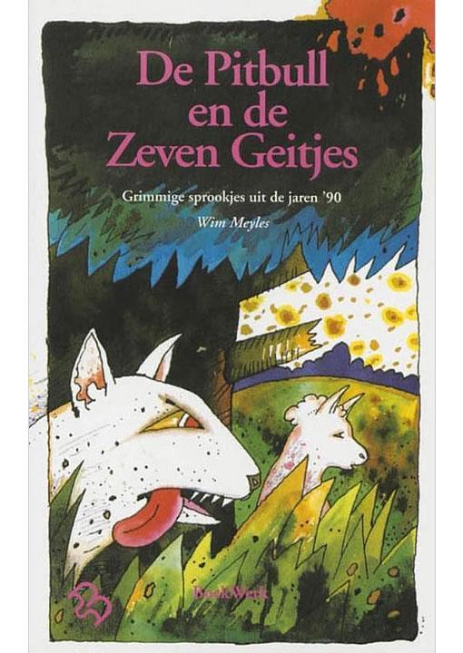 De Pitbull en de Zeven Geitjes, Boeken, Sprookjes en Fabels, Gelezen, Verzenden