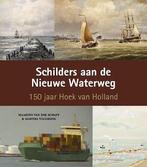 Schilders aan de Nieuwe Waterweg, Nieuw, Nederlands, Verzenden