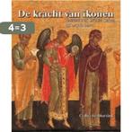 De kracht van ikonen. Russische en Griekse ikonen 15de-19de, Verzenden, Zo goed als nieuw, S. Morsink