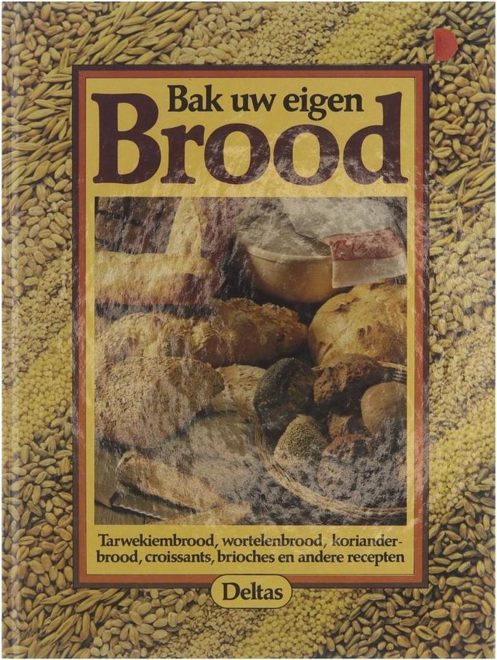 Bak uw eigen brood 9789024330508 Eckert, Boeken, Kookboeken, Gelezen, Verzenden