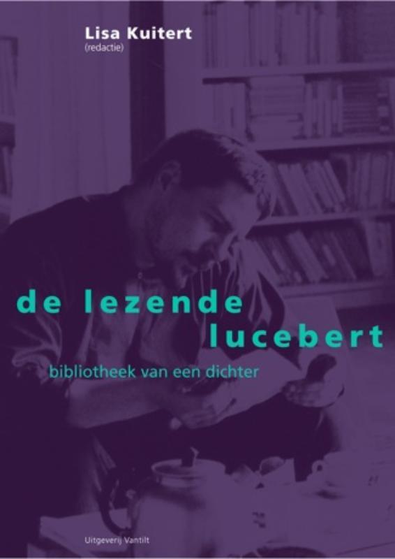 De lezende Lucebert 9789077503942, Boeken, Overige Boeken, Gelezen, Verzenden