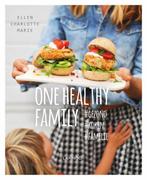 One healthy family 9789401439275, Livres, Livres de cuisine, Ellen Charlotte Marie, Ellen Charlotte Marie, Verzenden