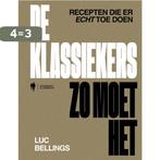 De klassiekers, zo moet het 9789072201102 Luc Bellings, Verzenden, Gelezen, Luc Bellings