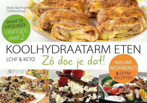 STARTGIDS 2 Nieuwe weekmenus / Koolhydraatarm eten Zó doe, Boeken, Kookboeken, Zo goed als nieuw, Verzenden