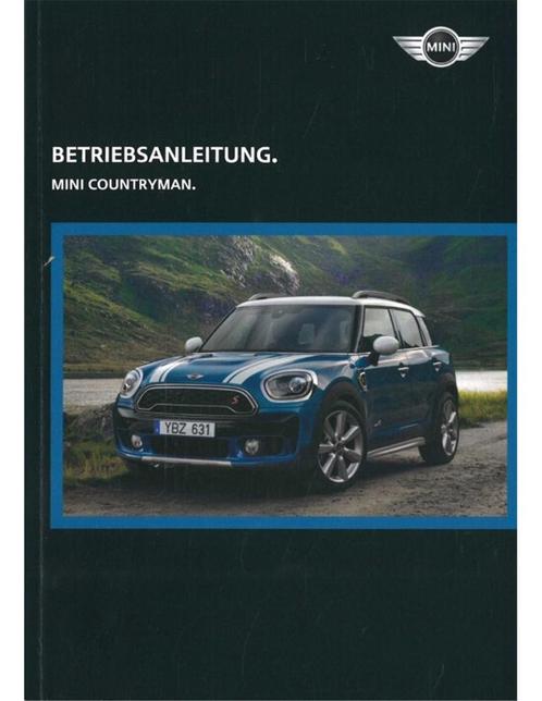 2017 MINI COUNTRYMAN INSTRUCTIEBOEKJE DUITS, Auto diversen, Handleidingen en Instructieboekjes, Ophalen of Verzenden