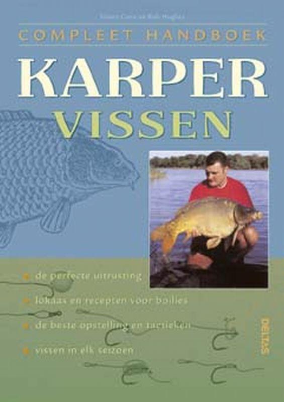 Compleet handboek karpervissen 9789044705744 S. Crow, Boeken, Hobby en Vrije tijd, Gelezen, Verzenden