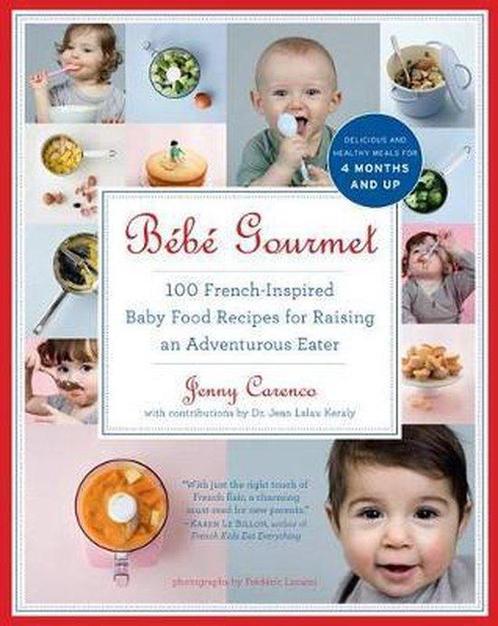 Bebe Gourmet 9781615190706, Livres, Livres Autre, Envoi