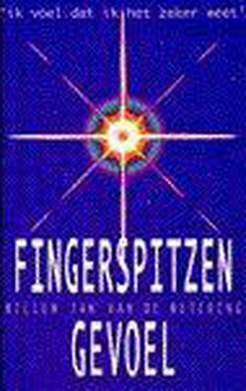 Fingerspitzengevoel 9789032506698, Livres, Psychologie, Envoi