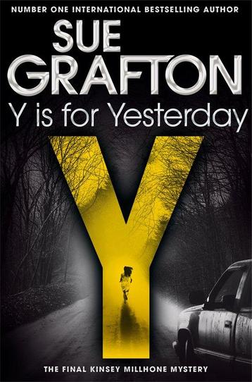 Y is for Yesterday 9781447260271 Sue Grafton, Verzenden, Sue Grafton