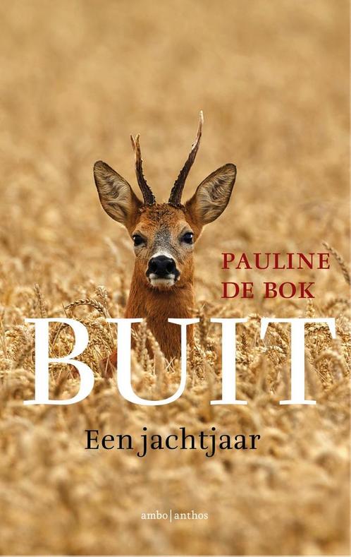 Buit 9789026332661 Pauline de Bok, Boeken, Literatuur, Zo goed als nieuw, Verzenden