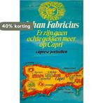 Er zijn geen echte gekken meer op Capri 9789025804268, Verzenden, Gelezen, Fabricius