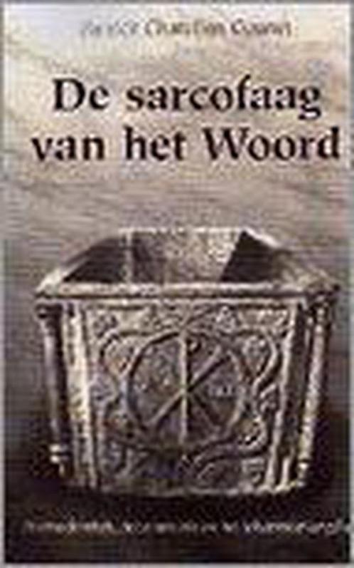 De sarcofaag van het woord 9789024278015, Boeken, Godsdienst en Theologie, Gelezen, Verzenden