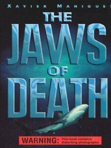 The jaws of death by Xavier Maniguet (Paperback) softback), Boeken, Overige Boeken, Gelezen, Verzenden
