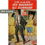 Een raderboot als zilvervloot / Bob Evers-serie / 15, Verzenden, Gelezen, W. van der Heide