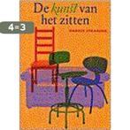 Kunst Van Het Zitten 9789068341805 H. Staarink, Boeken, Verzenden, Gelezen, H. Staarink