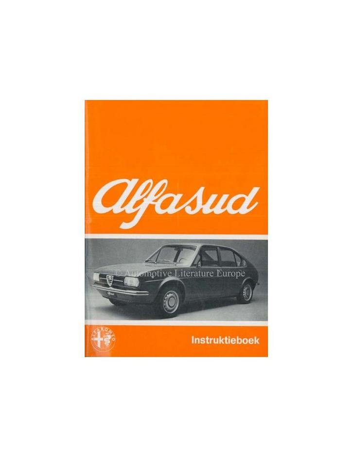 1973 ALFA ROMEO ALFASUD INSTRUCTIEBOEKJE NEDERLANDS, Auto diversen, Handleidingen en Instructieboekjes, Ophalen of Verzenden