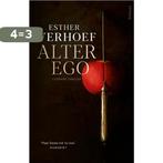 Alter ego 9789044652901 Esther Verhoef, Boeken, Verzenden, Zo goed als nieuw, Esther Verhoef