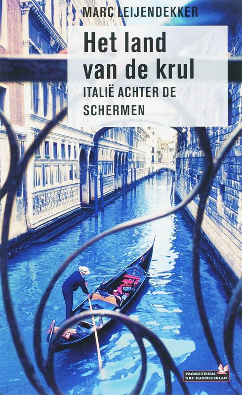 Het land van de krul 9789044608632 M. Leijendekker, Boeken, Reisgidsen, Gelezen, Verzenden