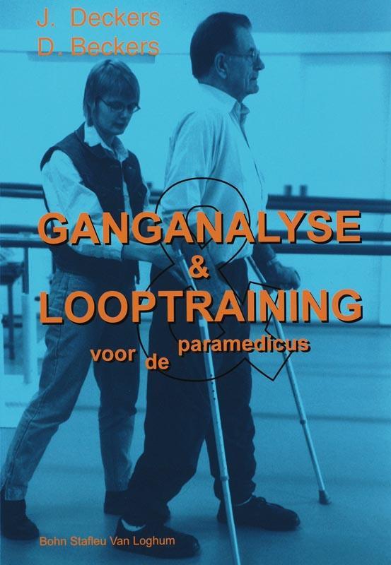 Ganganalyse en looptraining voor de paramedicus, Boeken, Wetenschap, Gelezen, Verzenden