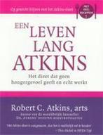 Een Leven Lang Atkins 9789032509514, Boeken, Gezondheid, Dieet en Voeding, Gelezen, Robert C. Atkins, Verzenden