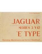 1972 JAGUAR E TYPE 5.3 V12 INSTRUCTIEBOEK ENGELS, Ophalen of Verzenden