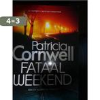 Fataal Weekend Patricia Cornwell 9789021038599, Verzenden, Zo goed als nieuw, Patricia Cornwell