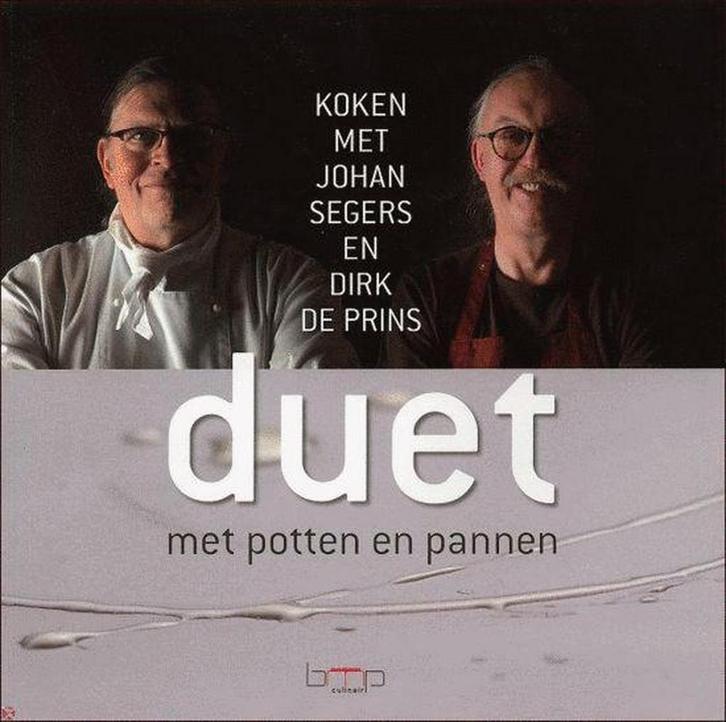 Duet met potten en pannen 9789057202193 J. Segers, Boeken, Kookboeken, Zo goed als nieuw, Verzenden