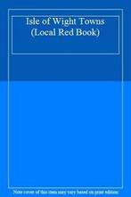 Isle of Wight Towns (Local Red Book)., Verzenden
