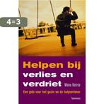 Helpen bij verlies en verdriet 9789020982701 Manu Keirse, Verzenden, Zo goed als nieuw, Manu Keirse