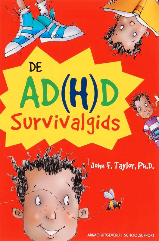 De AD(H)D survivalgids / Schoolsupport 9789059323438, Boeken, Schoolboeken, Zo goed als nieuw, Verzenden