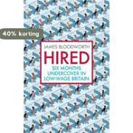 Hired 9781786490148 James Bloodworth, Verzenden, Gelezen, James Bloodworth