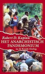 Het anarchistisch pandemonium 9789027469045 Robert Kaplan, Boeken, Verzenden, Gelezen, Robert Kaplan