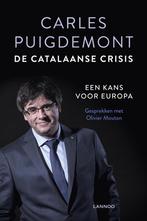 De Catalaanse crisis 9789401454643 Carles Puigdemont, Boeken, Verzenden, Zo goed als nieuw, Carles Puigdemont