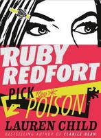Pick Your Poison (Ruby Redfort, Book 5) 9780007334261, Lauren Child, Verzenden