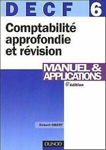 Comptabilité approfondie et révision DECF 6 : Manuel & a..., Livres, Livres Autre, Envoi