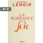 De la joie 9782213661353 Frédéric Lenoir, Boeken, Verzenden, Gelezen, Frédéric Lenoir