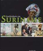 Geschiedenis van Suriname 9789057304941, Boeken, Verzenden, Gelezen