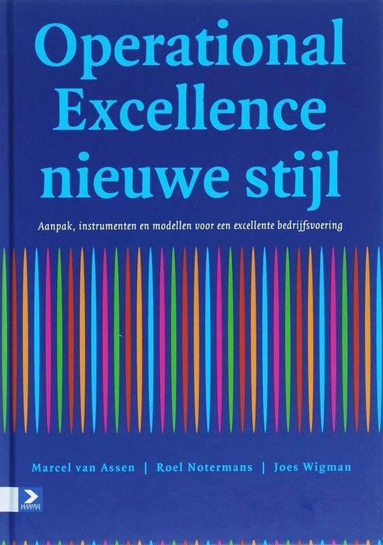 Operational Excellence nieuwe stijl - Marcel van Assen - 978, Boeken, Economie, Management en Marketing, Verzenden