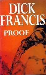 Proof 9780330290692 Dick Francis, Boeken, Verzenden, Gelezen, Dick Francis