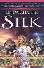 Silk (Heart of India)  Chaikin, Linda L., Chaikin, L. L., Gelezen, Chaikin, Linda L., Chaikin, L. L., Verzenden