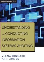 Understanding And Conducting Information Systems Auditing, Arif Ahmed, Arif Ahmed, Verzenden