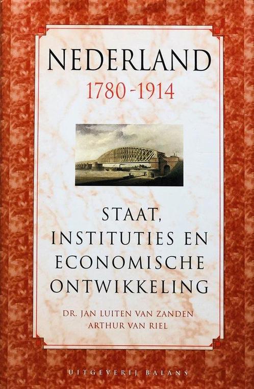 Nederland 1780 1914 9789050185196, Boeken, Economie, Management en Marketing, Gelezen, Verzenden